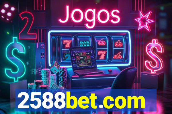 2588bet.com