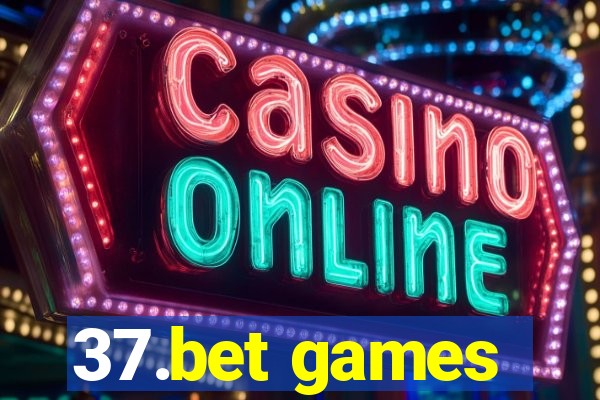 37.bet games