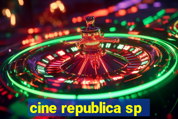 cine republica sp