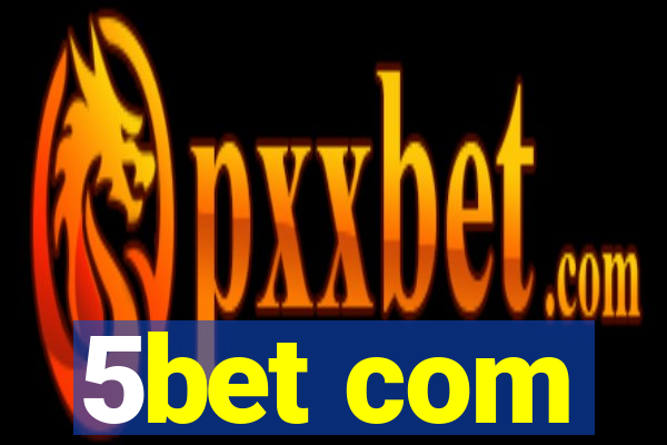 5bet com