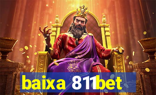 baixa 811bet