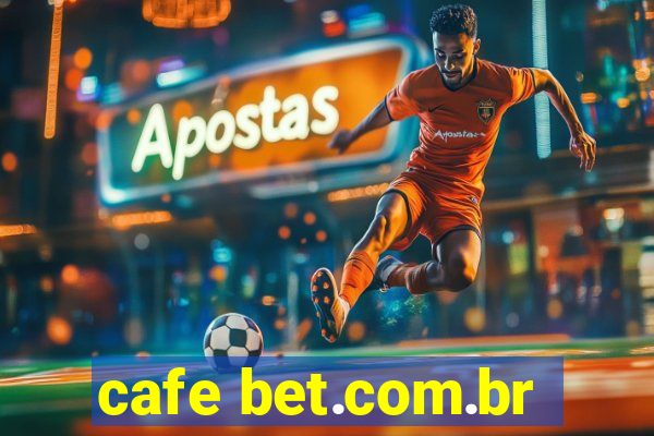 cafe bet.com.br