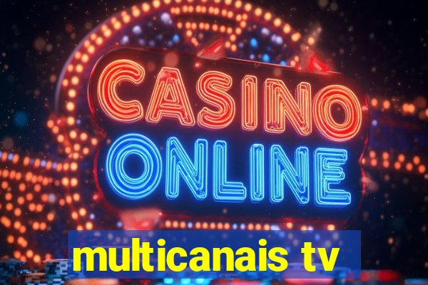 multicanais tv