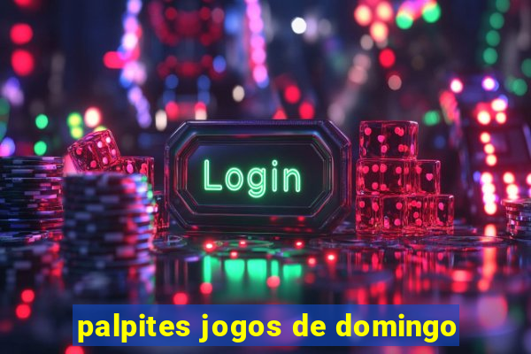 palpites jogos de domingo
