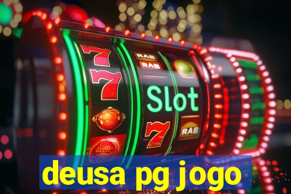 deusa pg jogo
