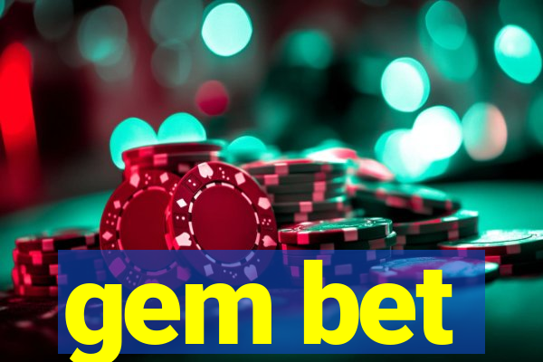 gem bet