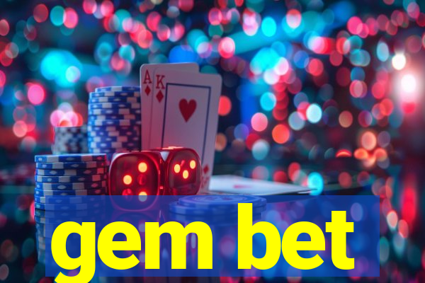 gem bet
