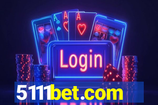 5111bet.com