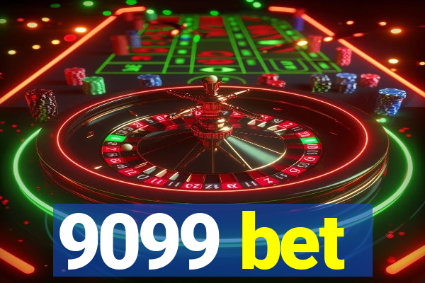 9099 bet