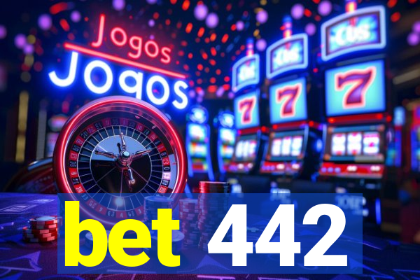 bet 442