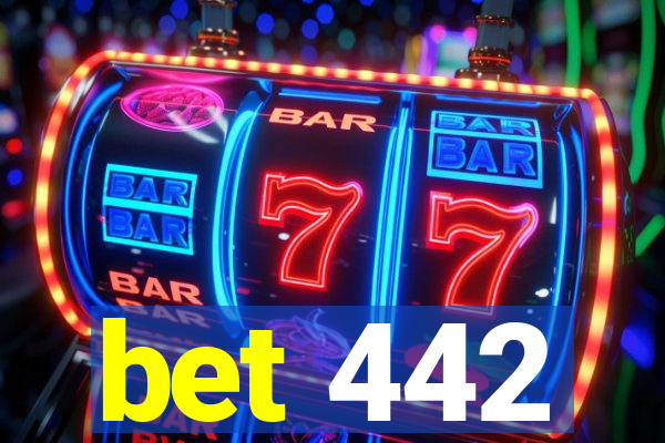 bet 442