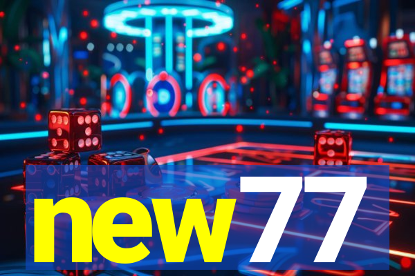 new77