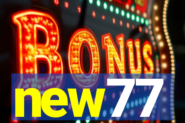 new77