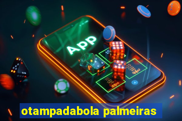 otampadabola palmeiras