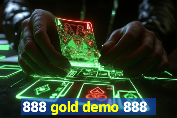 888 gold demo 888