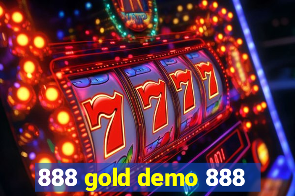 888 gold demo 888