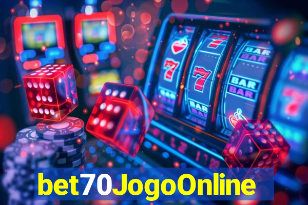 bet70JogoOnline