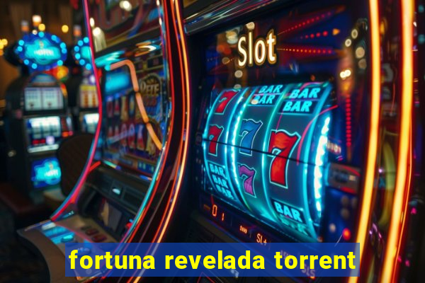 fortuna revelada torrent