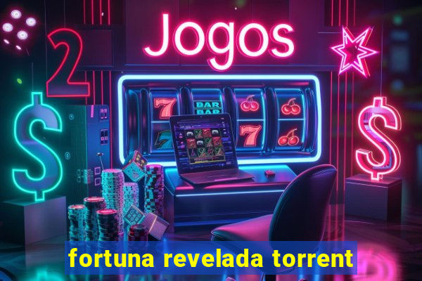fortuna revelada torrent