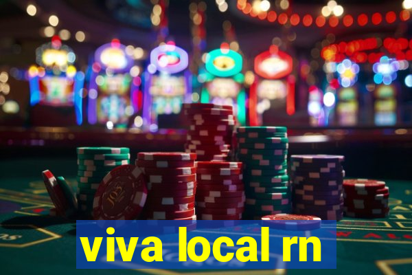 viva local rn