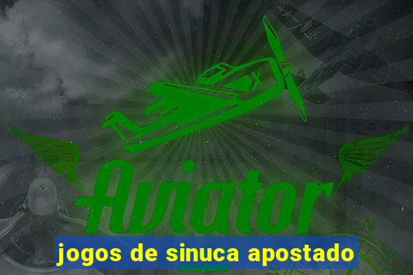 jogos de sinuca apostado