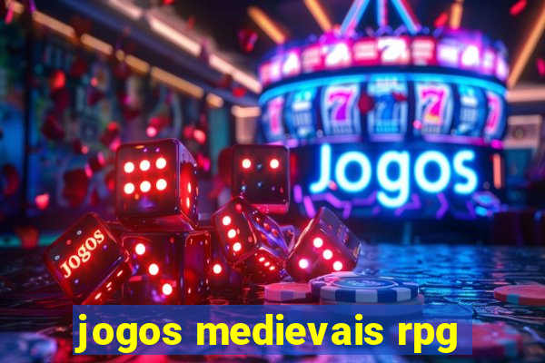 jogos medievais rpg