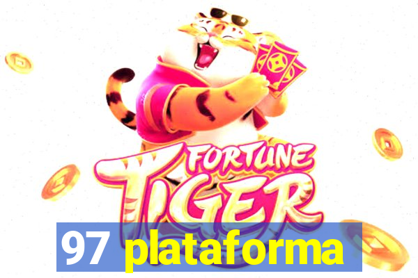 97 plataforma