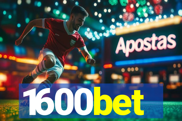 1600bet