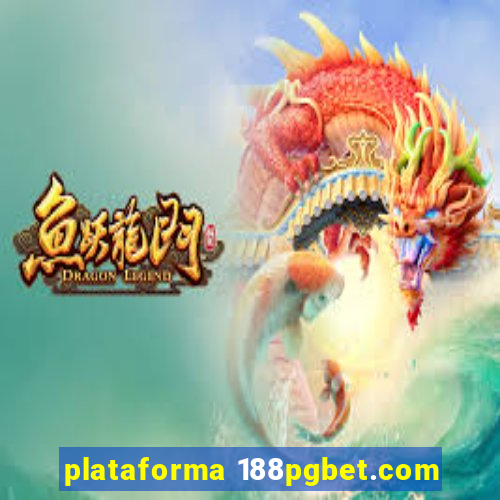 plataforma 188pgbet.com