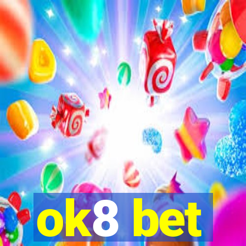 ok8 bet