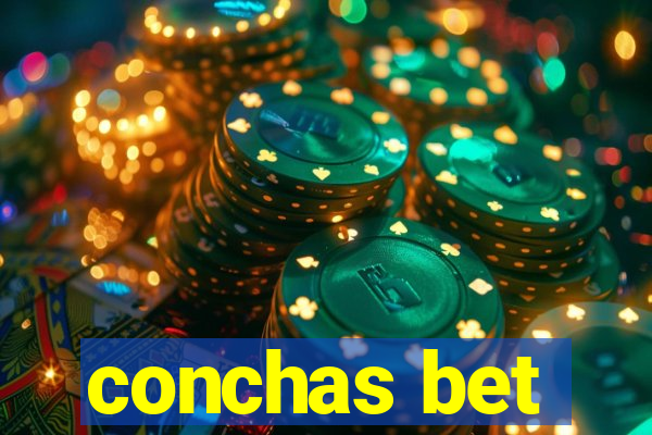 conchas bet