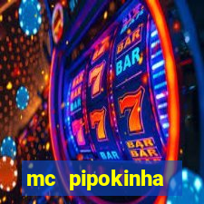 mc pipokinha telegram vazado