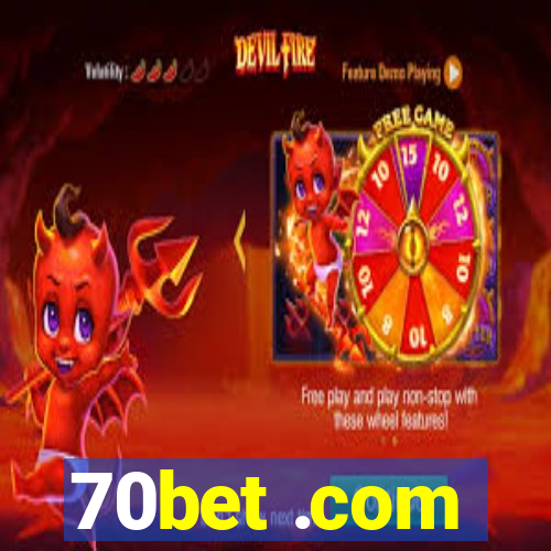 70bet .com