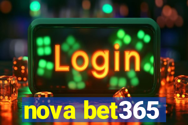 nova bet365