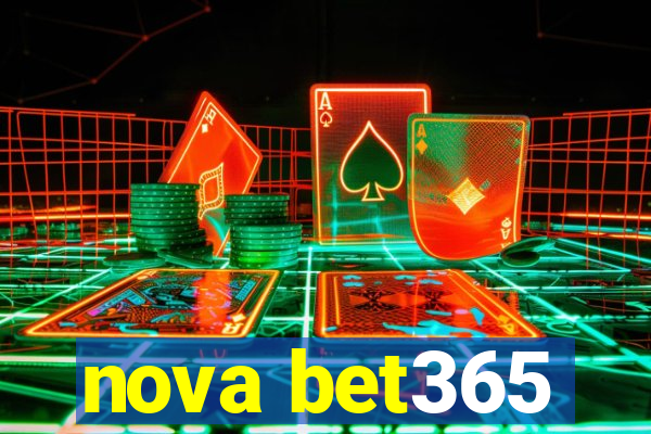 nova bet365