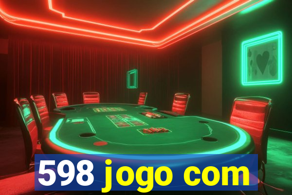598 jogo com