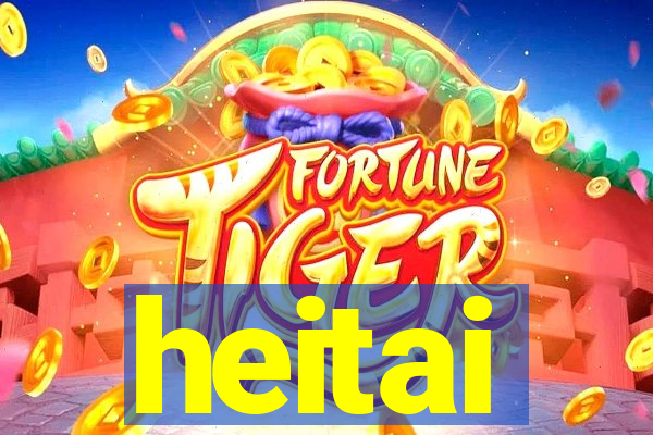 heitai