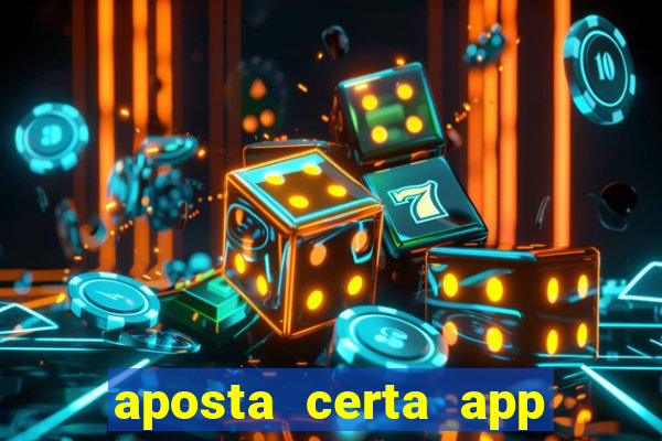 aposta certa app jogo do bicho