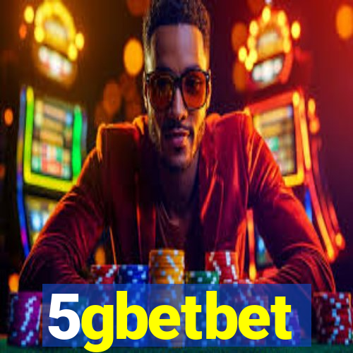 5gbetbet