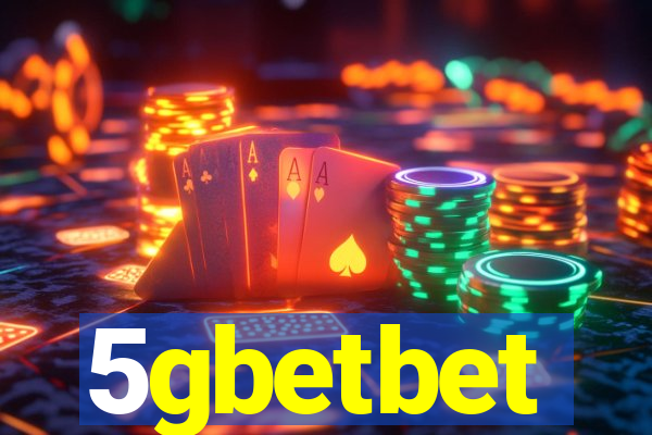 5gbetbet