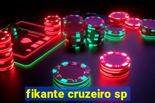 fikante cruzeiro sp