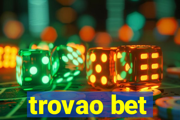 trovao bet