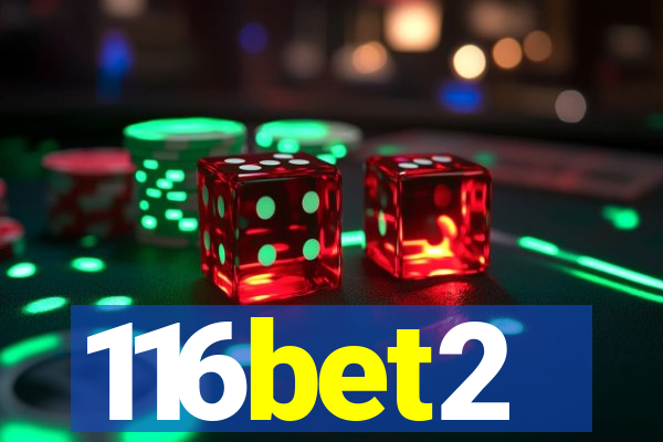 116bet2