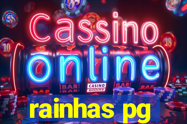 rainhas pg