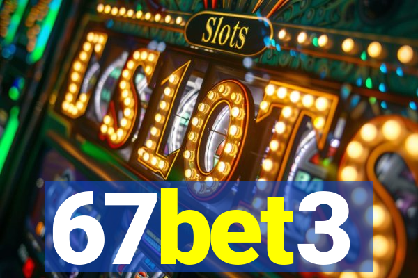 67bet3