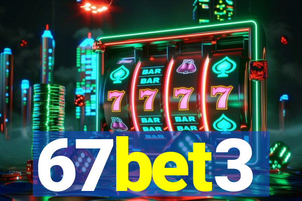 67bet3