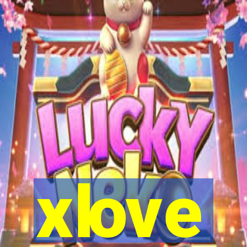 xlove