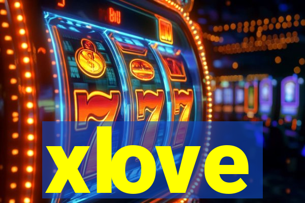 xlove