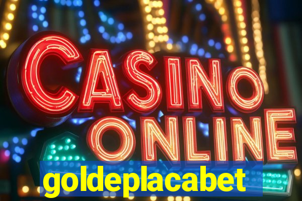 goldeplacabet