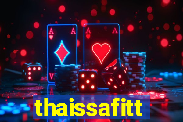 thaissafitt